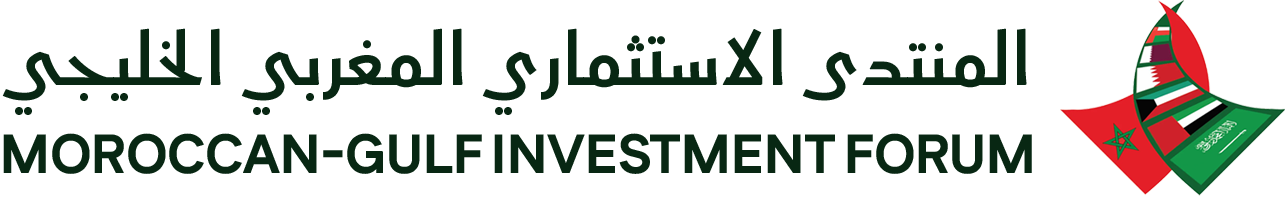 المنتدى الاستثماري المغربي الخليجي 2025 - Moroccan-Gulf Investment Forum 2025